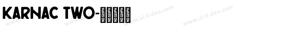Karnac Two字体转换